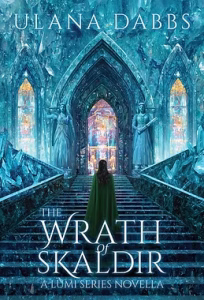cover of The Wrath of Skaldir by Ulana Dabbs 
